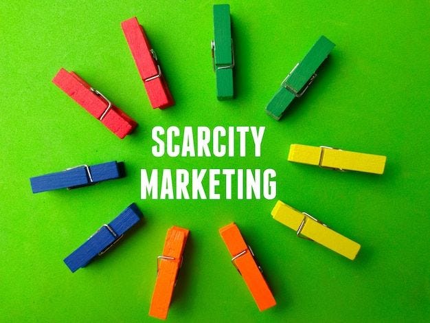scarcity marketing